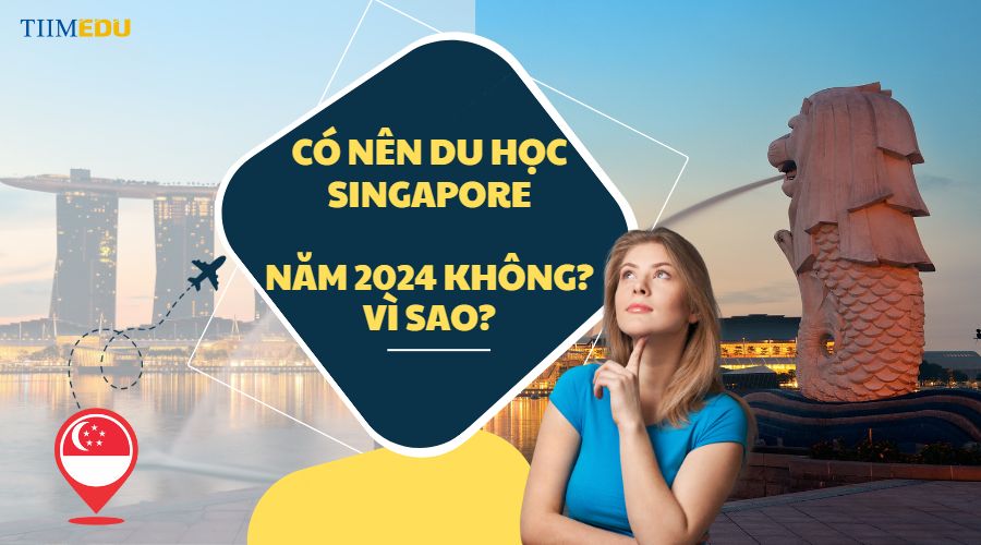 Có nên du học Singapore không?