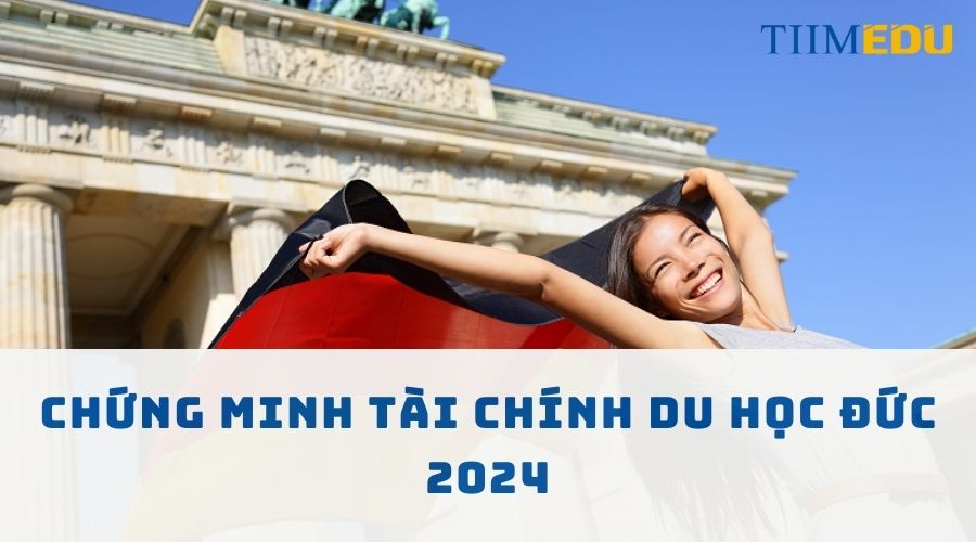 Chứng minh tài chính du học Đức 