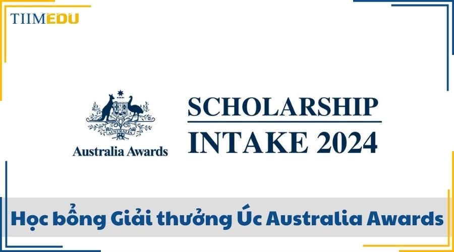 Học bổng Giải thưởng Úc Australia Awards 