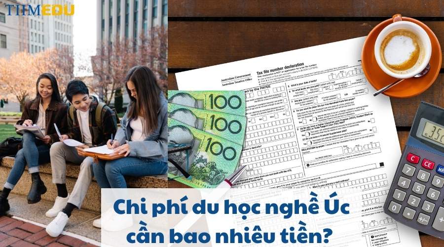 Chi phí du học nghề Úc cần bao nhiêu tiền?