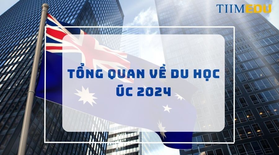 Tổng quan về du học Úc 