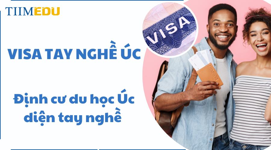 Tìm hiểu về các loại visa tay nghề (dành cho lao động) tại Úc