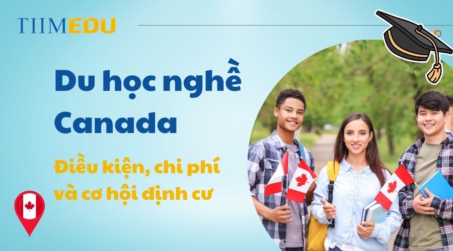 Tìm hiểu về du học nghề ở Canada