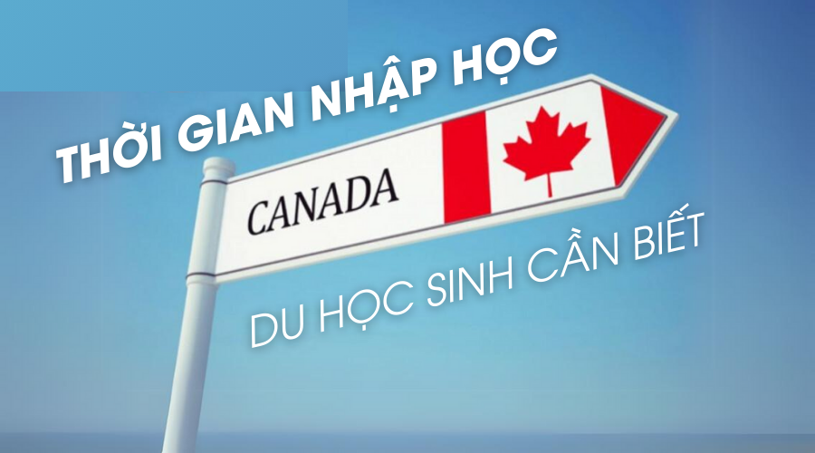 Thời gian nhập học ở Canada