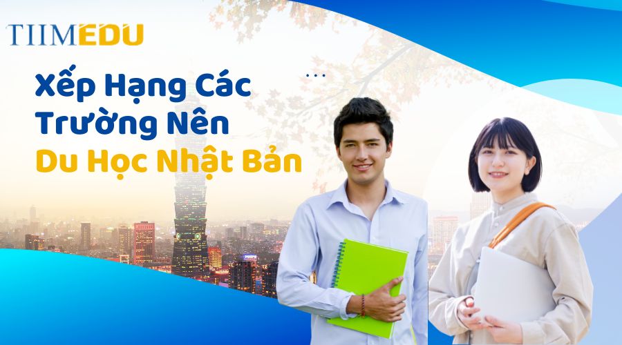 Danh sách các trường đại học hàng đầu tại Nhật Bản dành cho du học sinh.