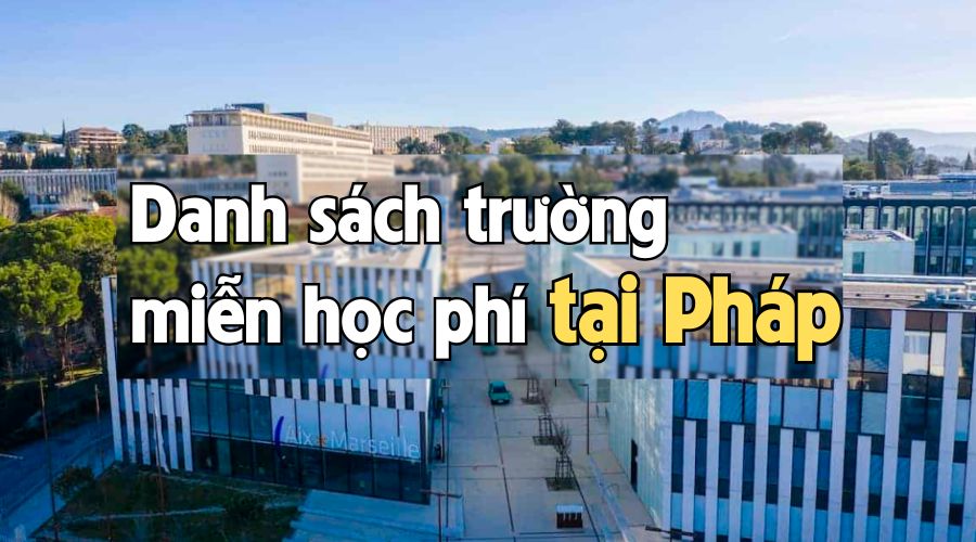 Danh sách các trường được chính phủ Pháp hỗ trợ học phí