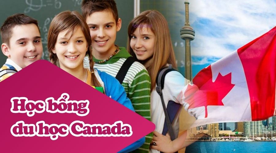 Danh sách các học bổng du học Canada