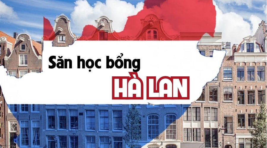 Các suất học bổng Hà Lan