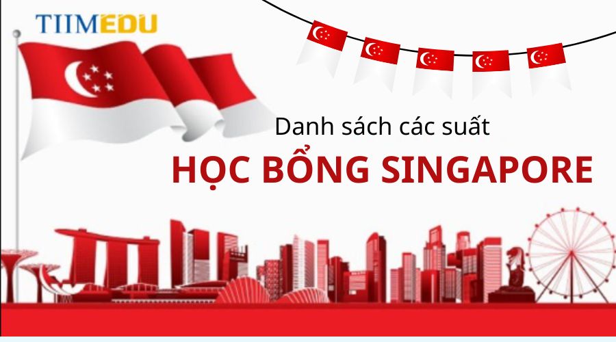 Các suất học bổng du học Singapore