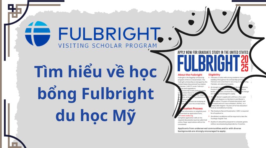 Tìm hiểu về học bổng du học Mỹ của trường Fulbright