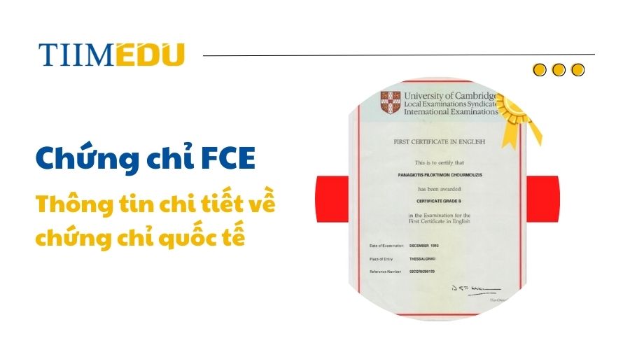 Khám phá chứng chỉ FCE 