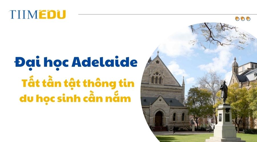 Tìm hiểu về đại học Adelaide