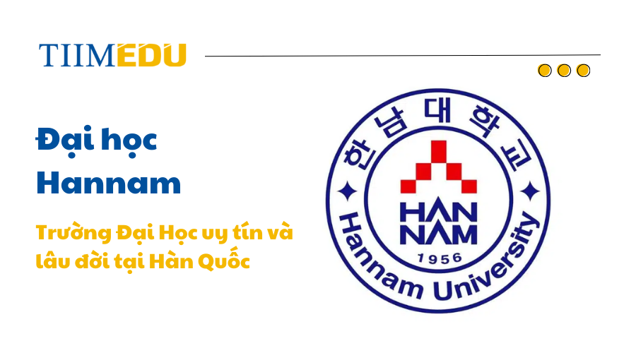 Tìm hiểu về đại học Hannam