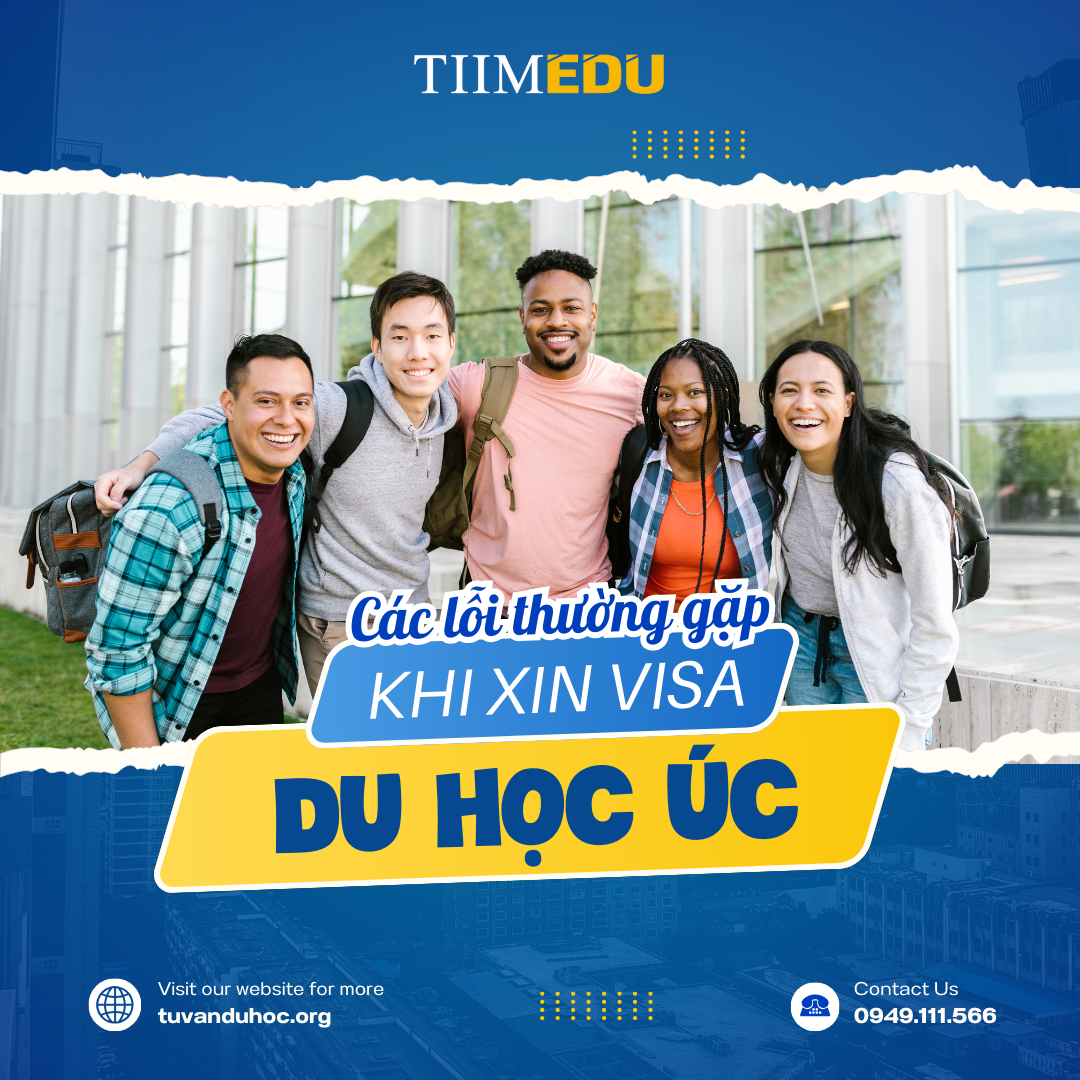 Các lỗi thường gặp khi xin visa du học úc