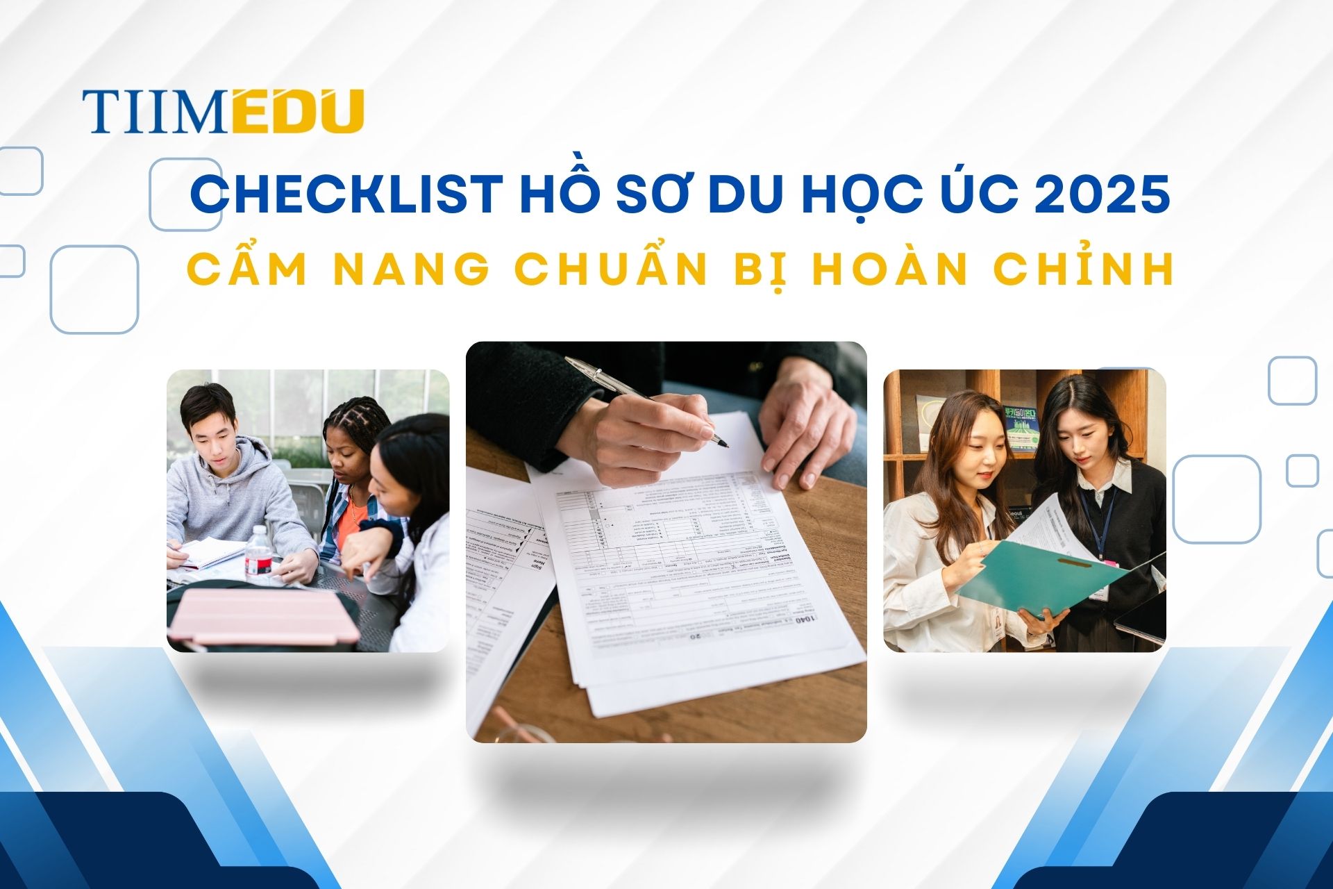 Checklist hồ sơ du học Úc 2025